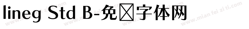 lineg Std B字体转换